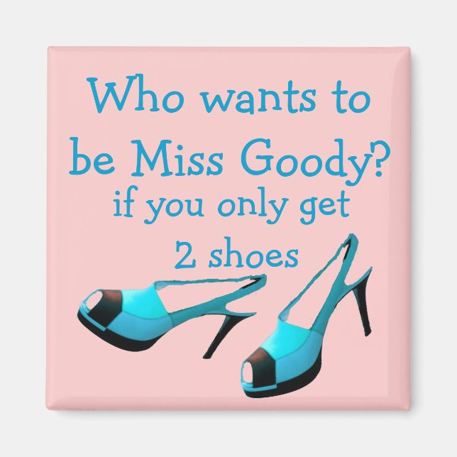 Imán Miss Goody Two Shoes Designer Blue High Heels (Frente)