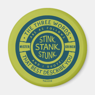 Imán Mister Grinch   Cita de Stink Stank Stunk