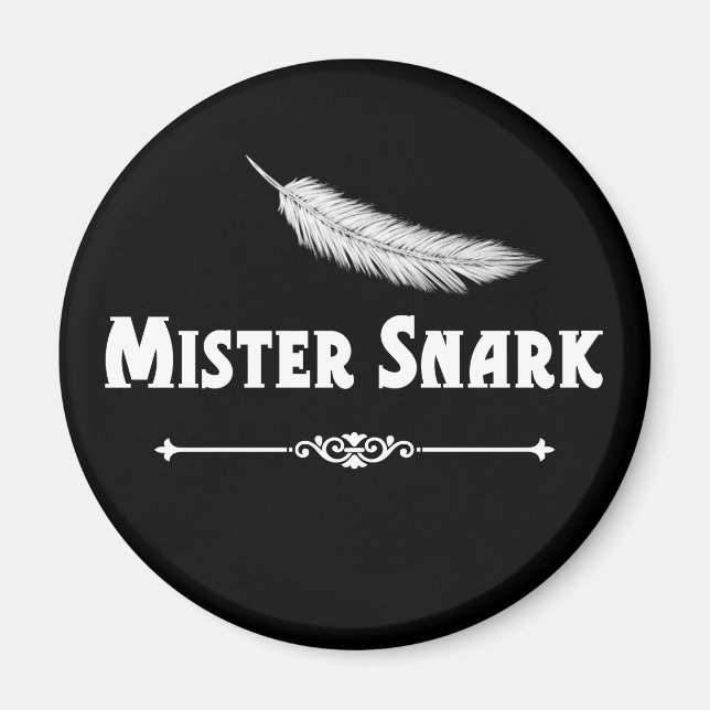 Imán Mister Snark Feather Magnet (Frente)