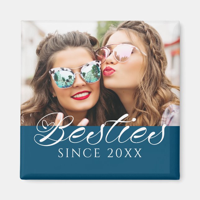 Imán moda fotográfica "Besties Since" Personalizado (Frente)