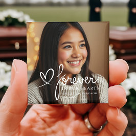 Imán Modern Script Forever In Our Hearts Photo Memorial