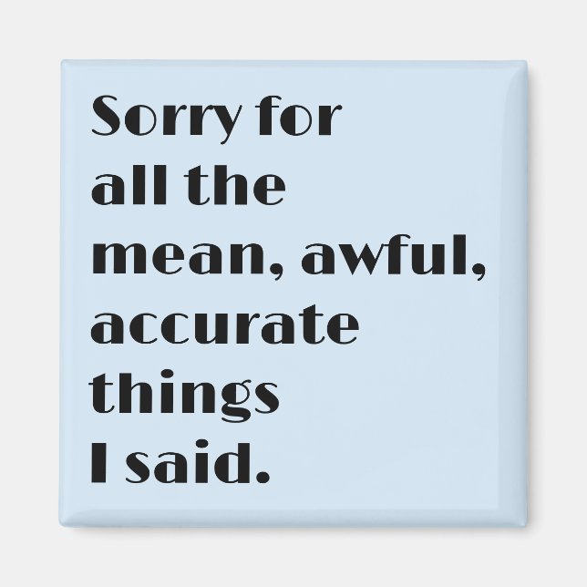 Imán moderno divertido con texto negro (Frente)