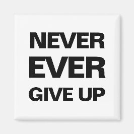 Imán moderno motivador de la cita en blanco y negr