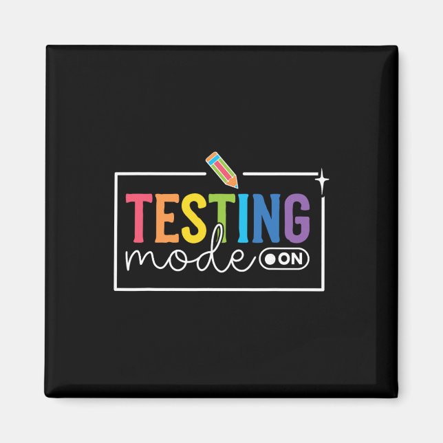 Imán Modo de Prueba Divertido Activado Día de Prueba Té (Frente)