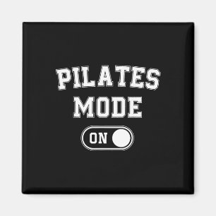 Imán Modo Pilates Activado Regalo Divertido Instructor