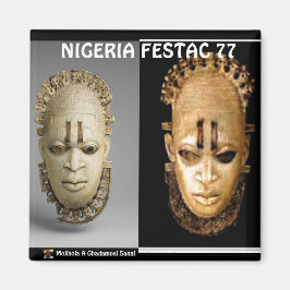 IMÁN MOJISOLA A GBADAMOSI  FESTAC 77 MAGNET