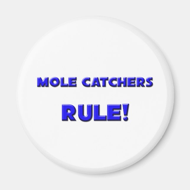 Imán ¡Mole Catchers Regla! (Frente)