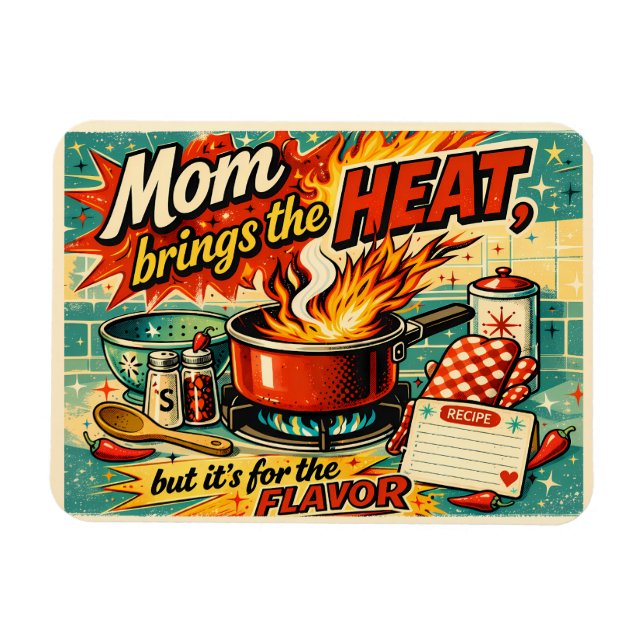 Imán Mom brings the heat (Horizontal)