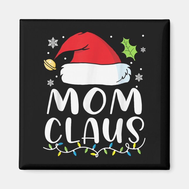 Imán Mom Claus Christmas Lights Pajama Xmas Family Matc (Frente)