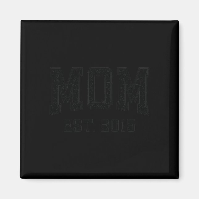 Imán Mom Est 2015 Mom D Mother’s Day Ized Premium Tri-b (Frente)