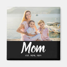 Mom Established Date Mother's Day Photo