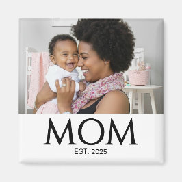 Imán Mom Established Photo Gift Magnet