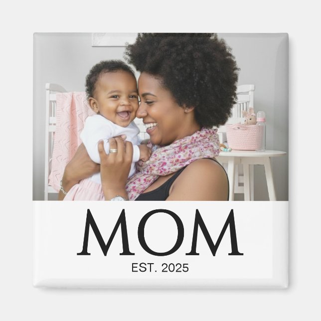 Imán Mom Established Photo Gift Magnet (Frente)