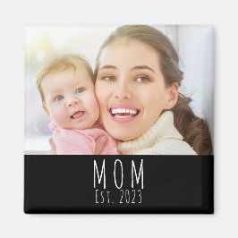 Imán Mom Established Photo Gift Magnet