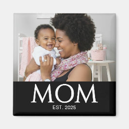 Imán Mom Established Photo Gift Magnet