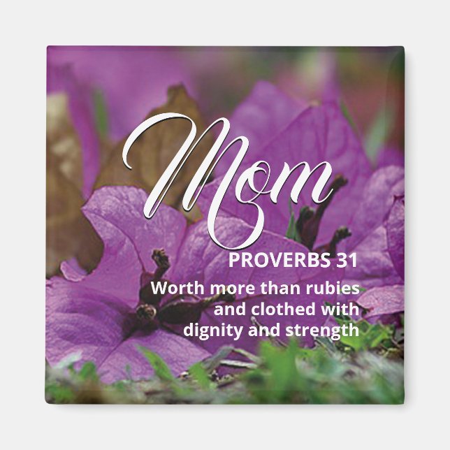 Imán MOM Feliz Día de la Madre PROVERBS 31 (Frente)