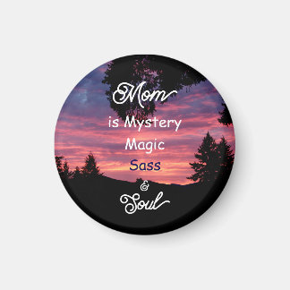 Imán Mom is Mystery, Magic, Sass & Soul