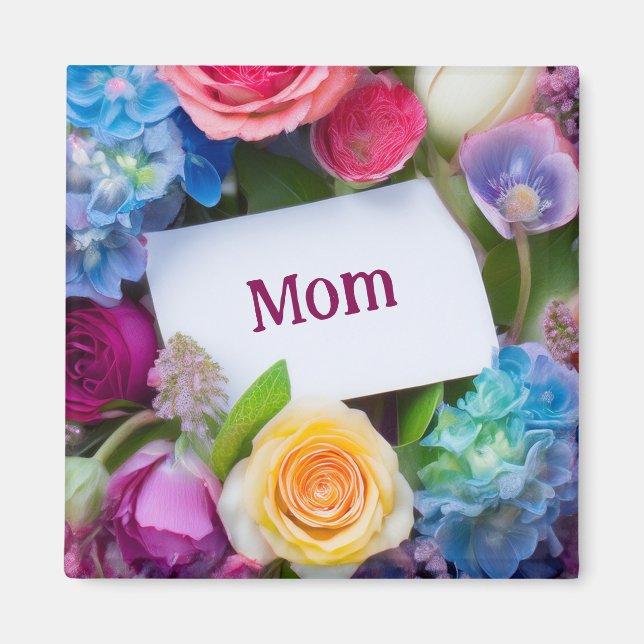 Imán MOM or Custom Name Surrounded by Flowers (Frente)