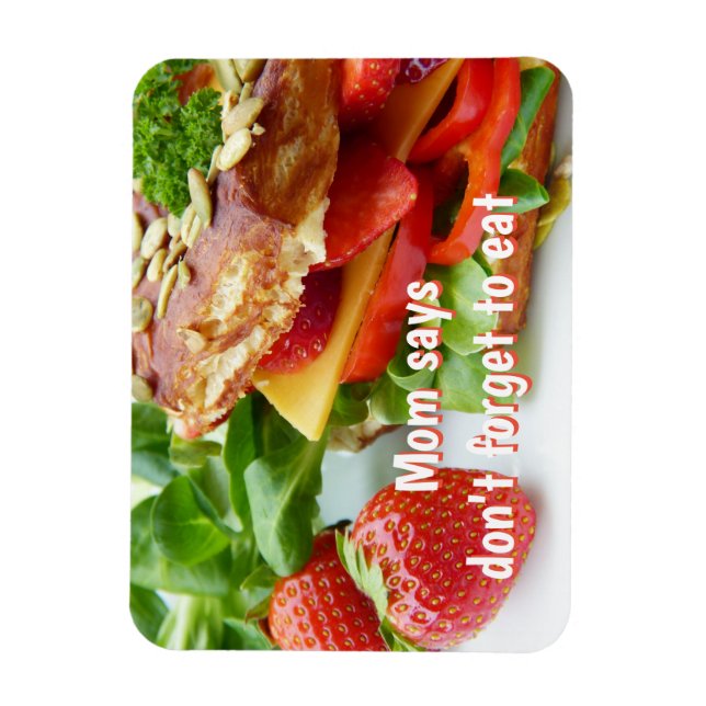 Imán Mom says don't forget to eat (Vertical)