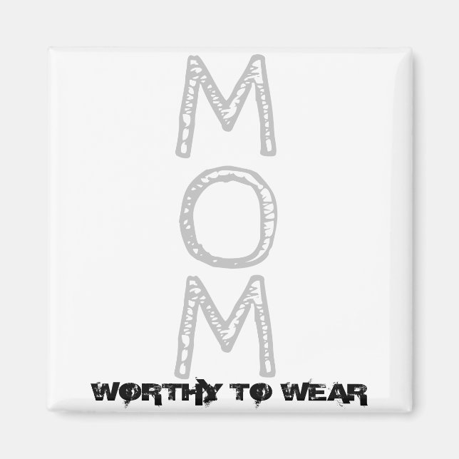 Imán MOM - Vale La Pena Usar (Frente)