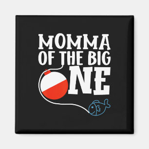 Imán Momma Del Gran Niño Pescador Primer Cumpleaños De