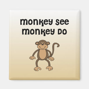Imán Monkey See, Monkey Do