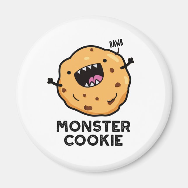 Imán Monster Cookie Funny Food Pun (Frente)