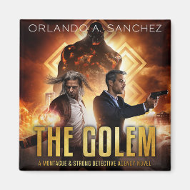 Imán Montague y Fundas fuertes 10 - El Golem