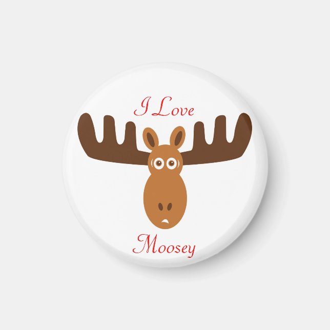 Imán Moose Head_I Love Moosey (Frente)