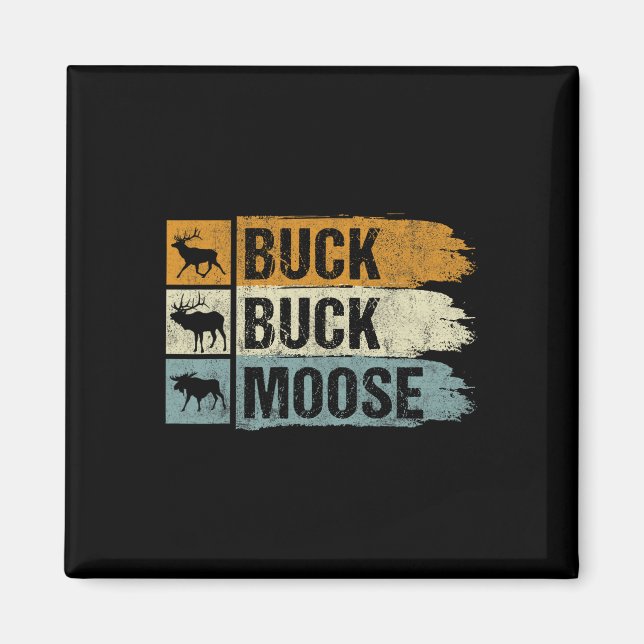 Imán Moose Hunting Buck Buck Moose (Frente)