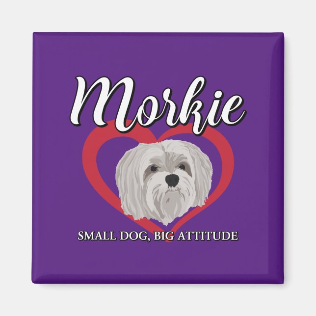 Imán Morkie - Perro Pequeño, Gran Actitud - 3 (Frente)