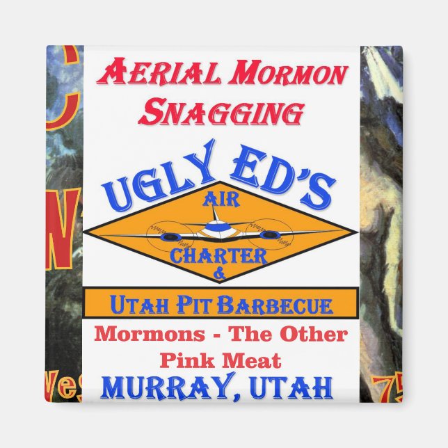Imán Mormón aéreo de Ugly Ed enganchando a Utah (Frente)