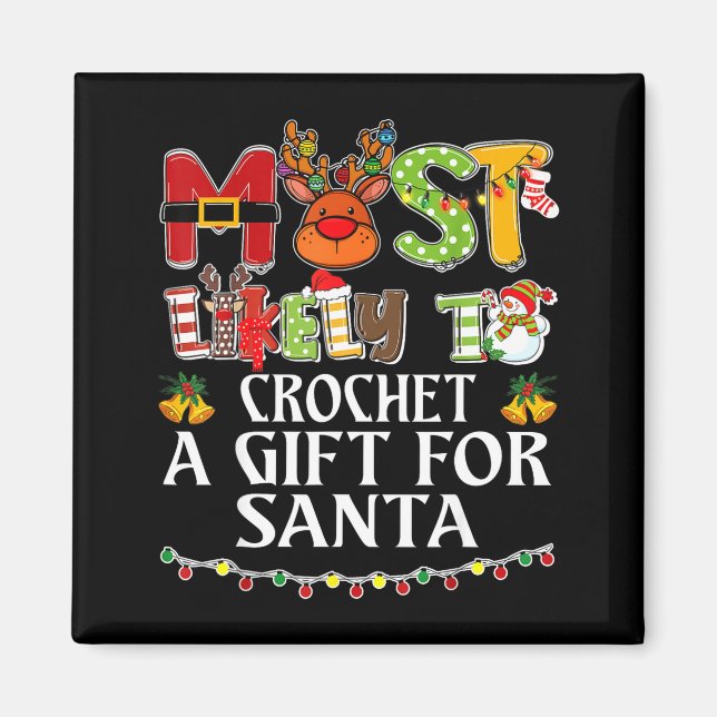 Imán Most Likely To Crochet A Gift For Santa Family Chr (Frente)