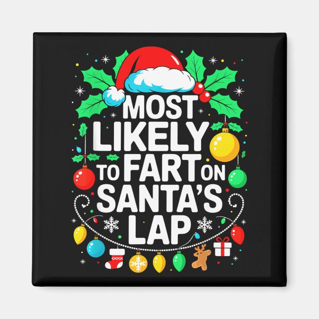 Imán Most Likely To Fart On Santa's Lap Family Matching (Frente)