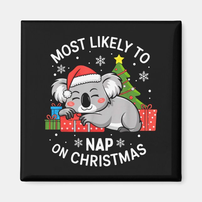 Imán Most Likely To Nap On Christmas Funny Koala Xmas F (Frente)