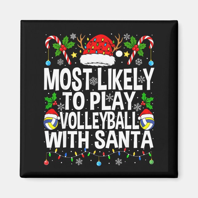 Imán Most Likely To Play Volleyball With Christmas Voll (Frente)