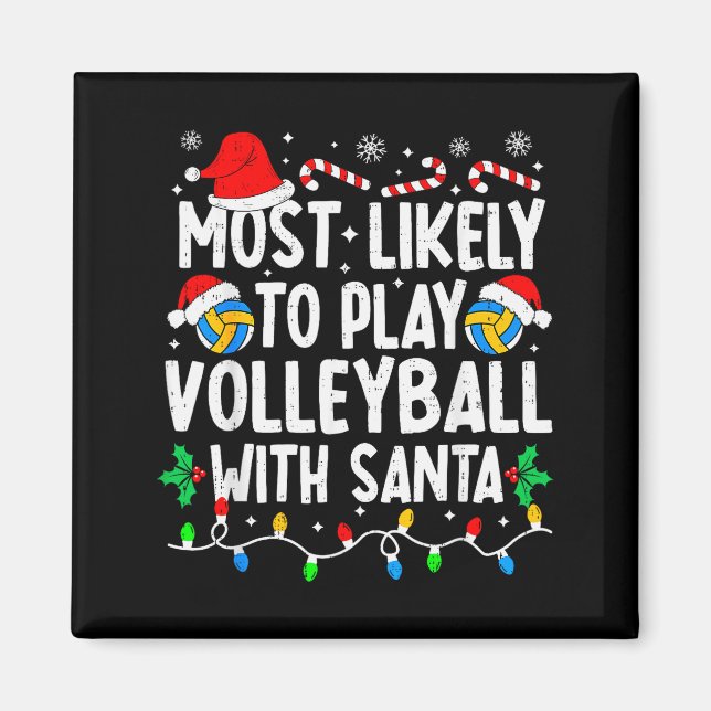 Imán Most Likely To Play Volleyball With Santa Matching (Frente)