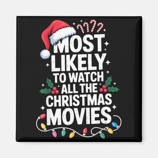 Imán Most Likely Watch All Christmas Movies Lovers Humo (Frente)