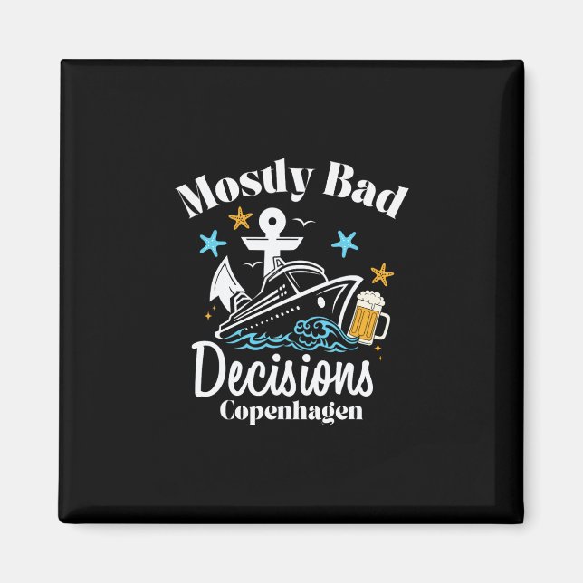 Imán Mostly D Decisions Copenhagen Spring Break  (Frente)