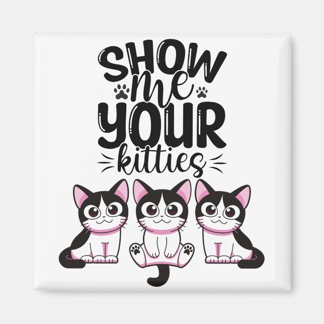 Imán Mostrar tus gatitos (Frente)