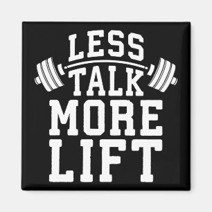 Imán Motivación de Levantamiento de Peso - Menos Hablar