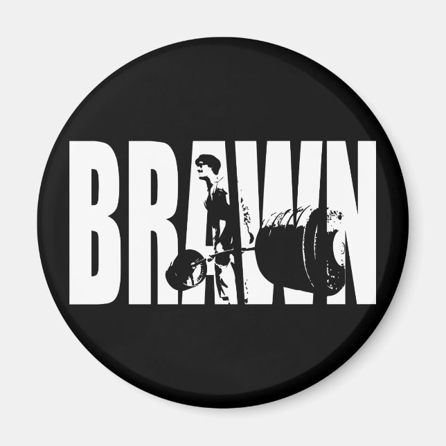Imán Motivación "Levantamiento de peso" - BRAWN (Frente)