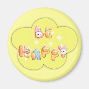 Imán Motivacional Adorable   Sé Feliz