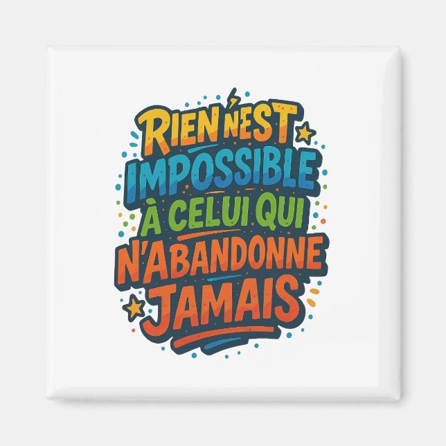 Imán motivation colorée – Rien n’est impossible (Frente)
