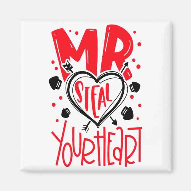 Imán Mr Steal Your Heart Valentines Day Matching Coupl  (Frente)