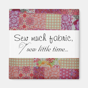 Imán Mucha tela, coser poco tiempo...