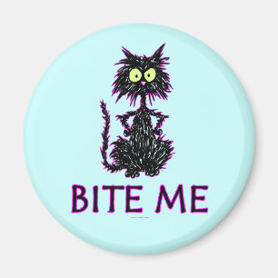 Imán ¡Muértame! Diseños de regalo de gato