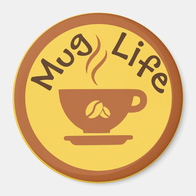 Imán Mug Life Magnet (Frente)
