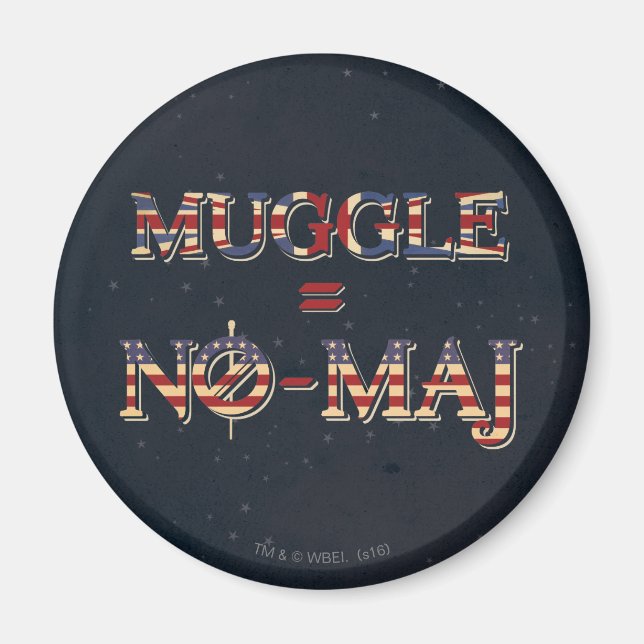 IMÁN MUGGLE™ = NO-MAJ™ (Frente)
