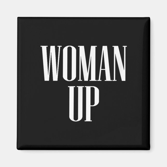 Imán Mujer arriba - Empoderamiento y motivación femenin (Frente)